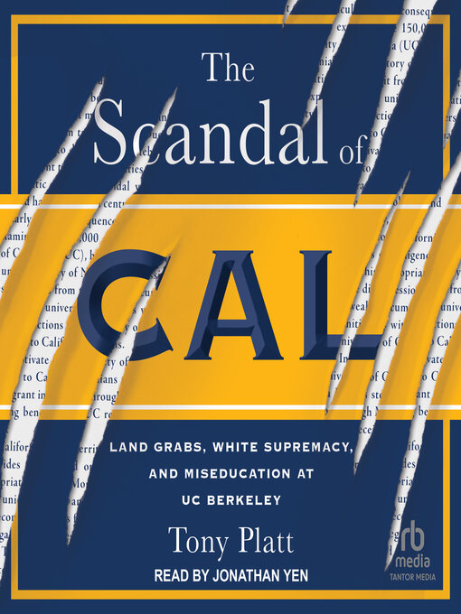 Title details for The Scandal of Cal by Tony Platt - Available